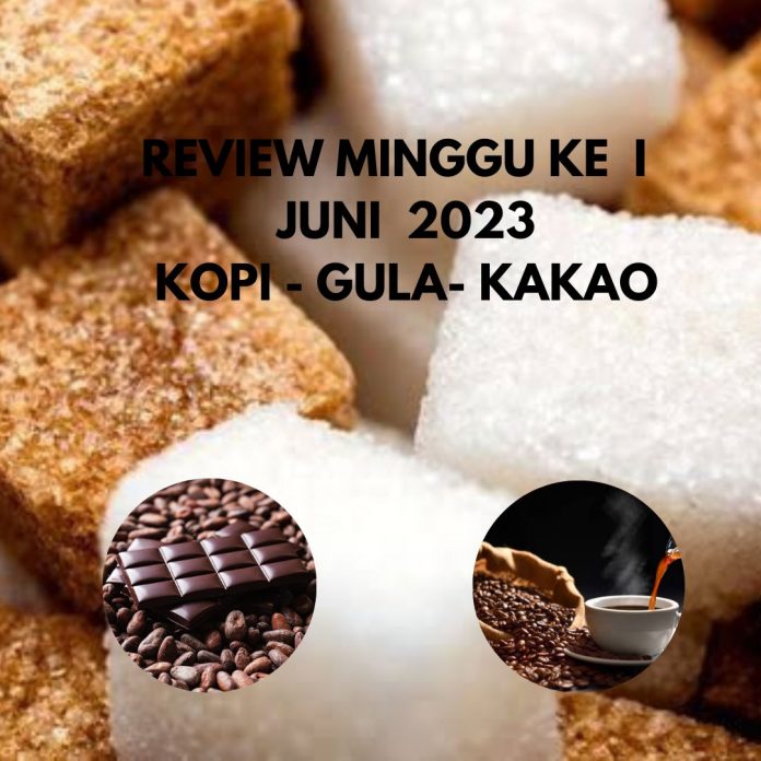 review minggu I Juni, kopi, gula, kakao