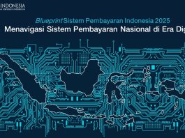 Blueprint Sistem Pembayaran Indonesia 2025