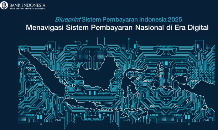 Blueprint Sistem Pembayaran Indonesia 2025