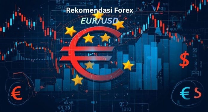 Rekomendasi Forex EURUSD